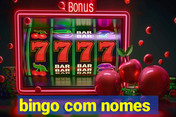 bingo com nomes